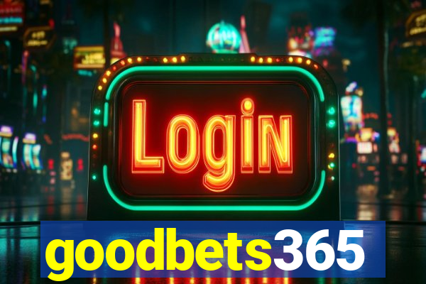 goodbets365