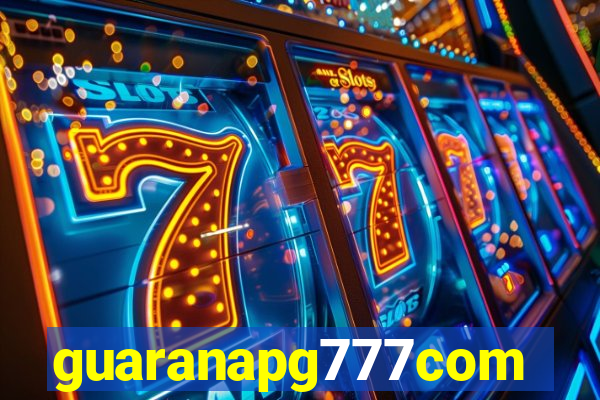 guaranapg777com