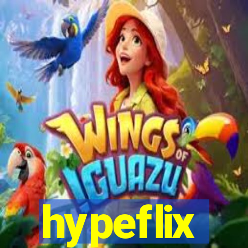 hypeflix