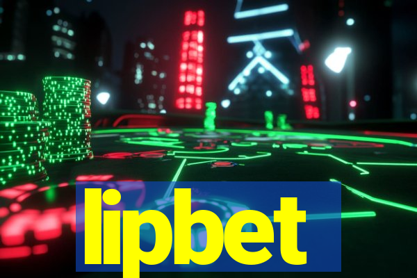 lipbet