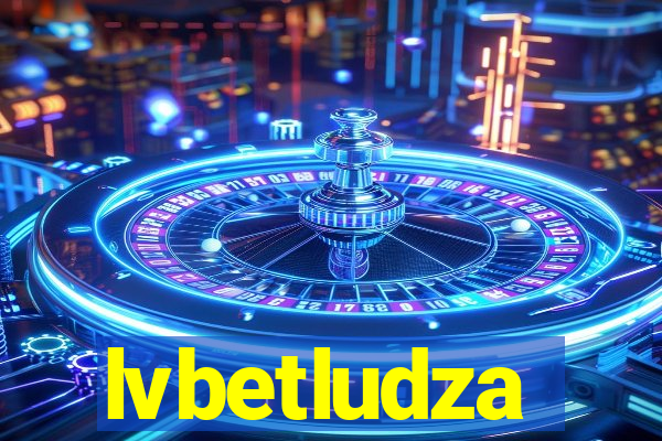 lvbetludza