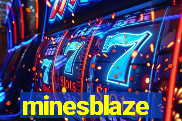 minesblaze