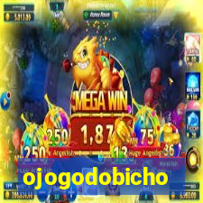 ojogodobicho