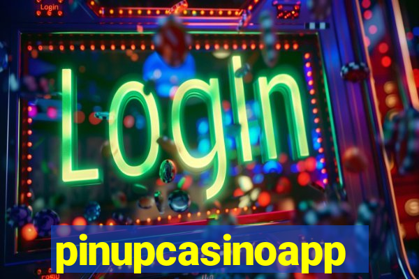 pinupcasinoapp