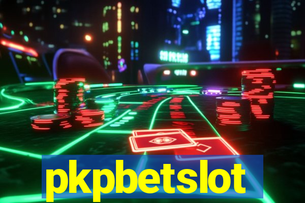 pkpbetslot