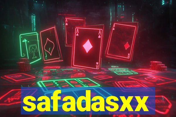 safadasxx