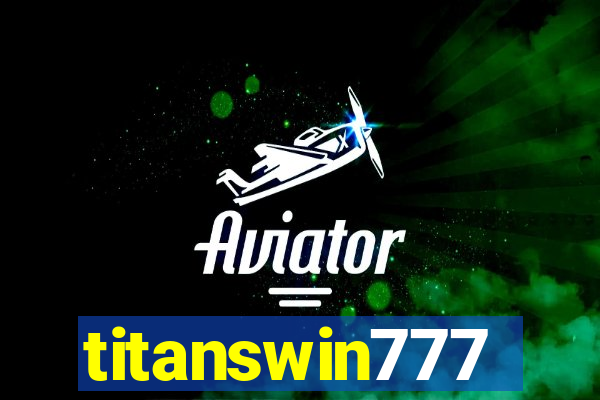 titanswin777