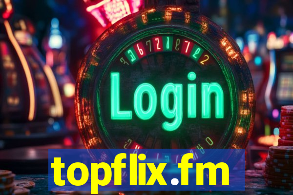 topflix.fm