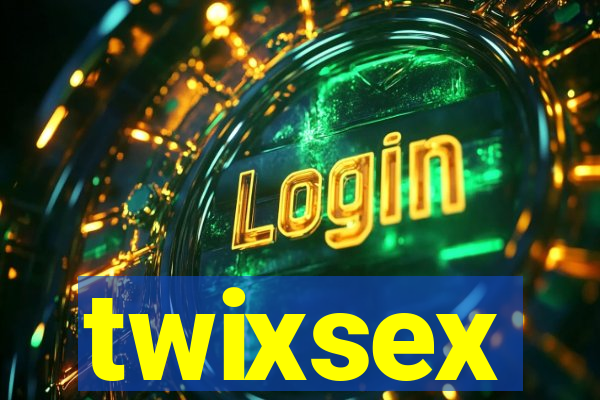 twixsex