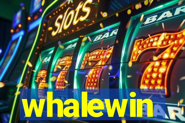 whalewin