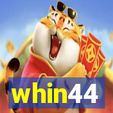 whin44