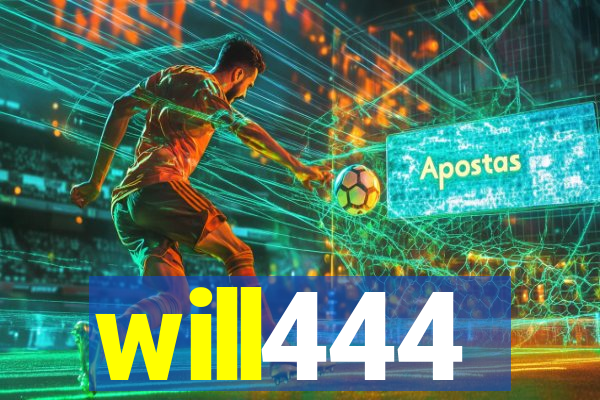 will444