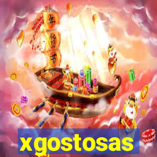 xgostosas