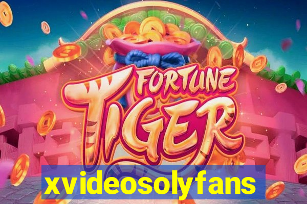 xvideosolyfans